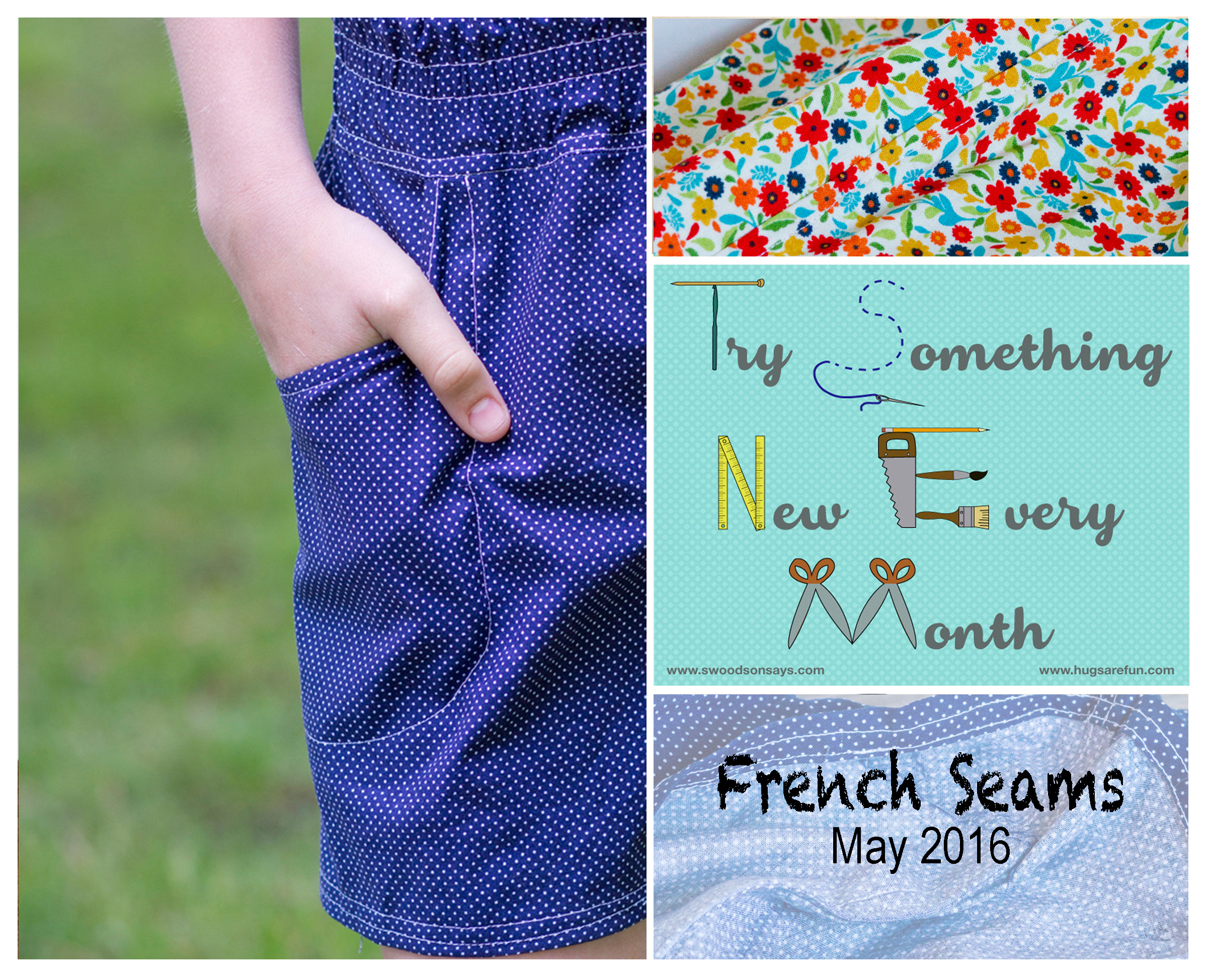 French Seams – May's Try Something New Every Month Project