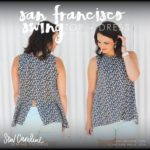 Sew Caroline San Francisco Swing Top Pattern